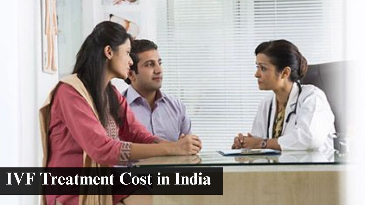 IVF Treatment Cost in India